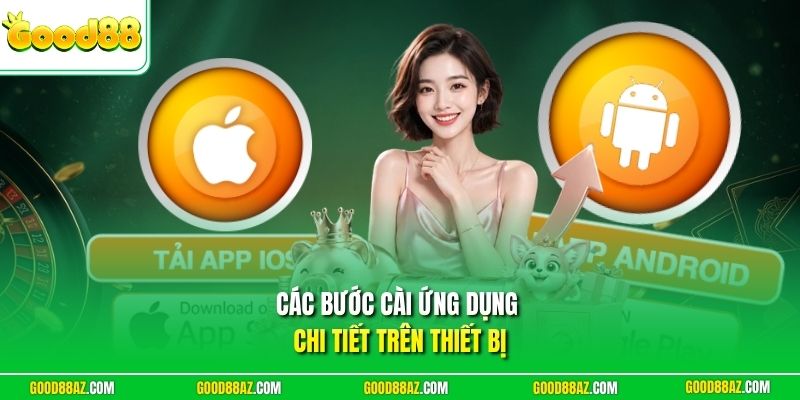 Các bước cài ứng dụng chi tiết trên thiết bị